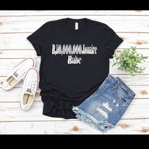 Billionaire Babe T-shirt’s